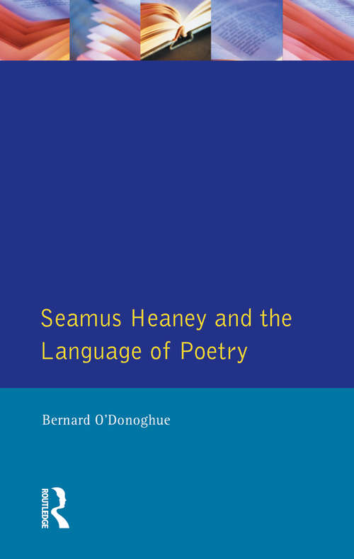 Book cover of Seamus Heaney and the Language Of Poetry