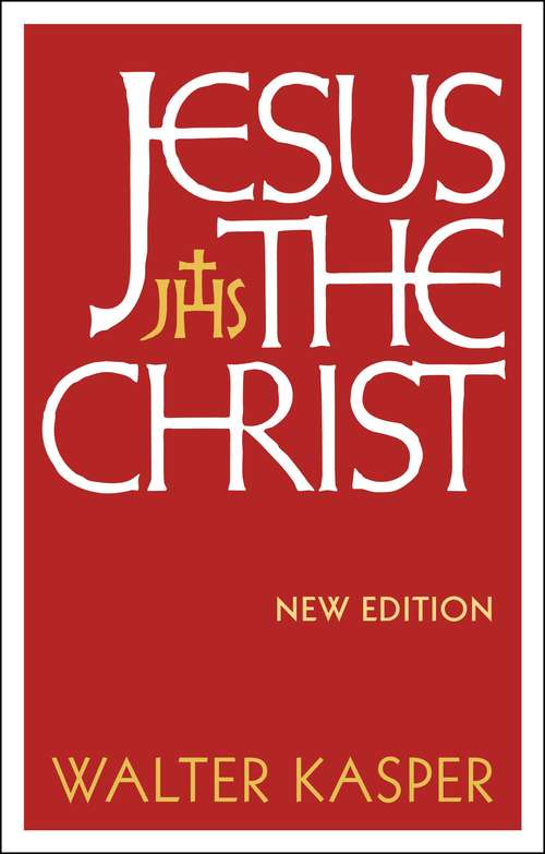 Book cover of Jesus the Christ: New Edition