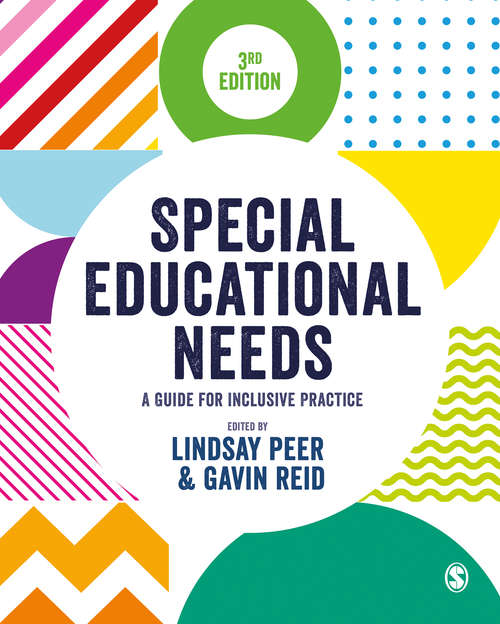 Book cover of Special Educational Needs: A Guide for Inclusive Practice (Third Edition)