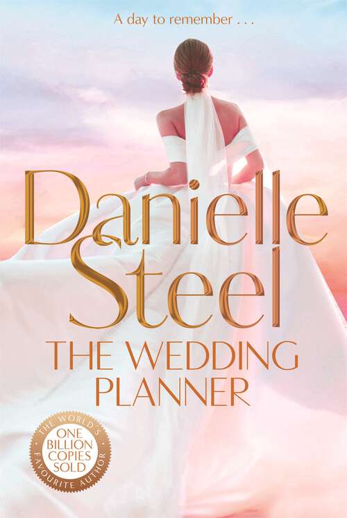 Book cover of The Wedding Planner: The sparkling, captivating new novel from the billion copy bestseller