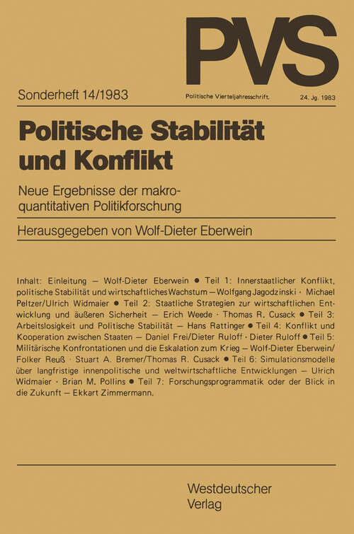 Book cover of Politische Stabilität und Konflikt: Neue Ergebnisse der makroquantitativen Politikforschung (1983) (Politische Vierteljahresschrift Sonderhefte: 14/1983)