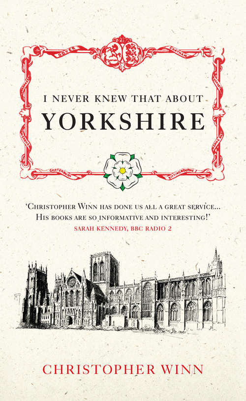 Book cover of I Never Knew That About Yorkshire