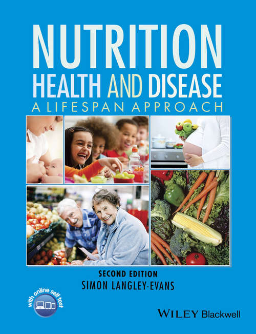 Book cover of Nutrition, Health and Disease: A Lifespan Approach (2)