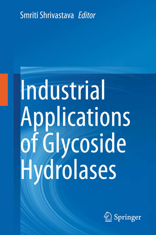 Book cover of Industrial Applications of Glycoside Hydrolases (1st ed. 2020)