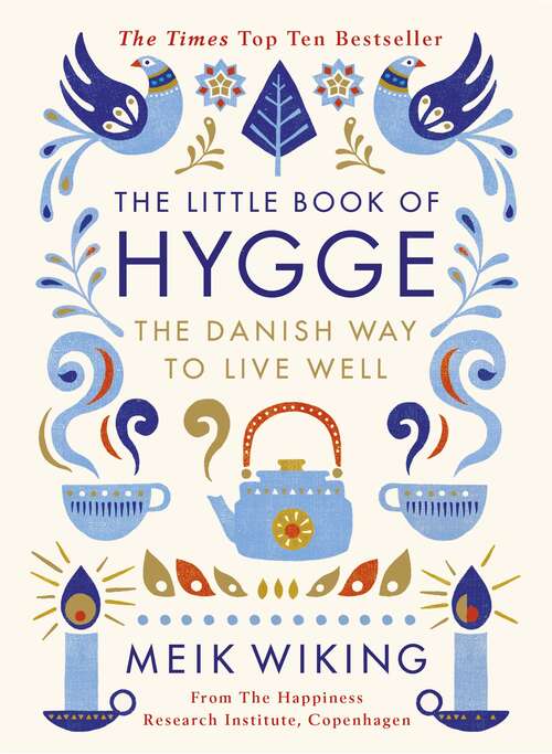 Book cover of The Little Book of Hygge: The Danish Way to Live Well