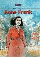 Book cover of The Story of Anne Frank (Life Times)
