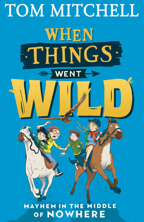 Book cover of When Things Went Wild