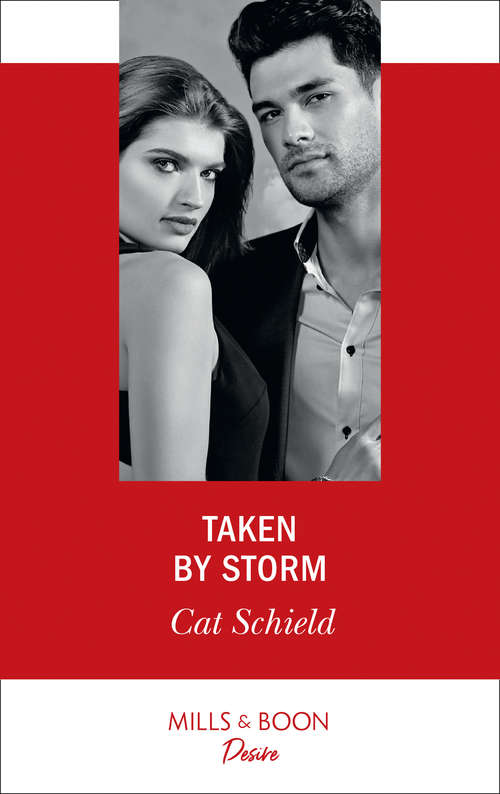 Book cover of Taken By Storm: Taken By Storm (dynasties: Secrets Of The A-list) / The Billionaire's Bargain (blackout Billionaires) (ePub edition) (Dynasties: Secrets of the A-List #2)