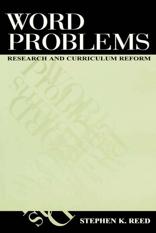 Book cover of Word Problems: Research and Curriculum Reform (Studies in Mathematical Thinking and Learning Series)