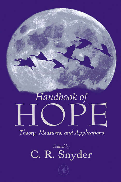 Book cover of Handbook of Hope: Theory, Measures, and Applications