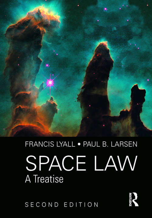 Book cover of Space Law: A Treatise 2nd Edition (2)