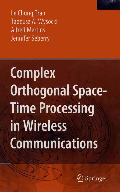 Book cover of Complex Orthogonal Space-Time Processing in Wireless Communications (2006)