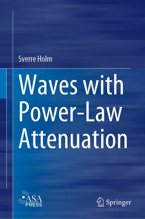 Book cover of Waves with Power-Law Attenuation (1st ed. 2019)