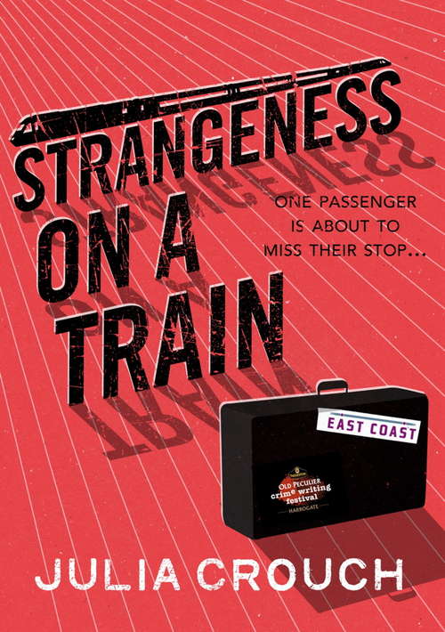Book cover of Strangeness on a Train