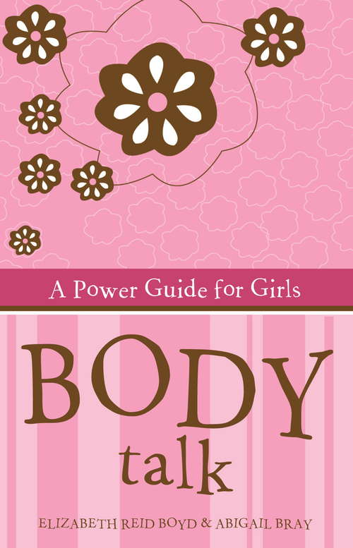 Book cover of Body Talk: A power guide for girls