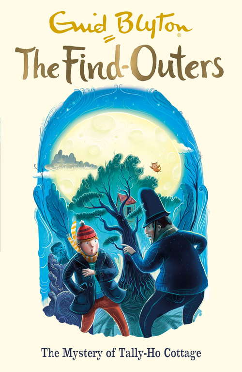 Book cover of The Mystery of Tally-Ho Cottage: Book 12 (The Find-Outers)