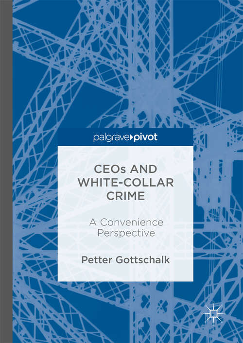 Book cover of CEOs and White-Collar Crime: A Convenience Perspective