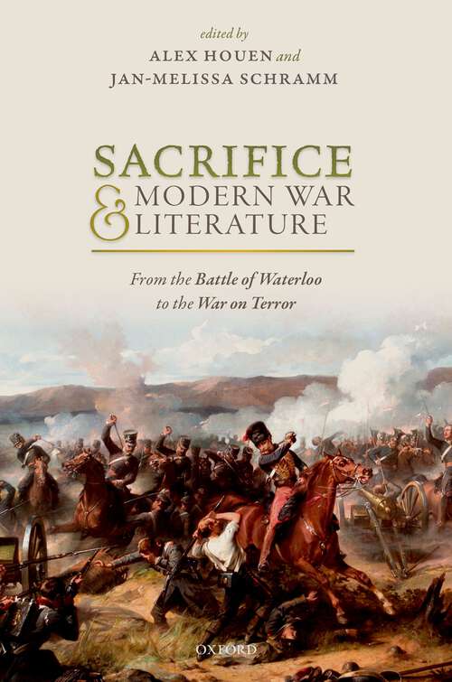 Book cover of Sacrifice and Modern War Literature: The Battle of Waterloo to the War on Terror