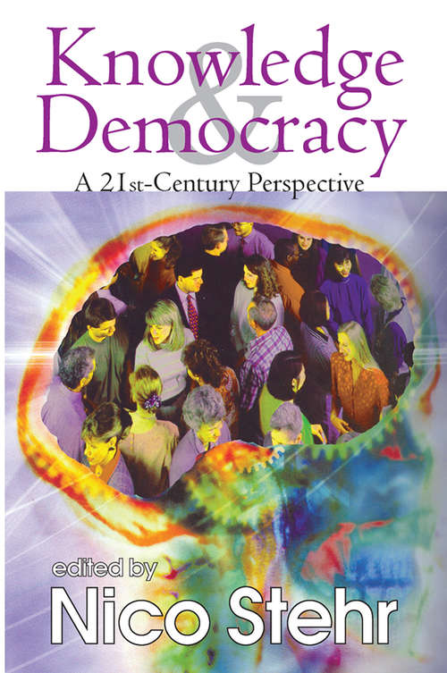Book cover of Knowledge and Democracy: A 21st Century Perspective
