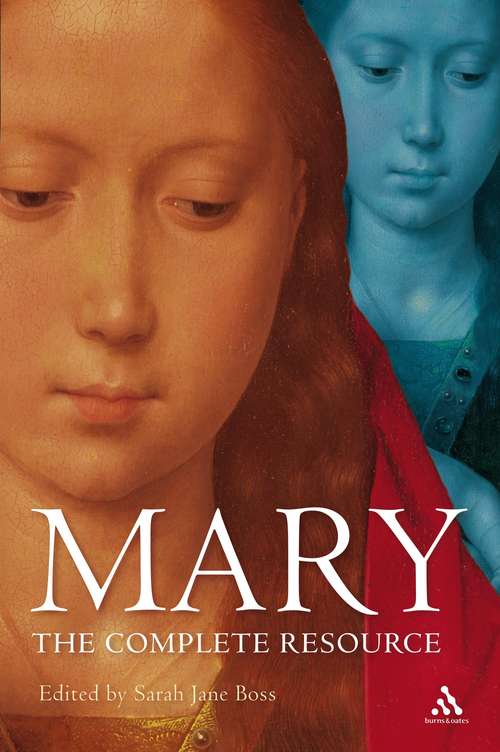 Book cover of Mary: The Complete Resource
