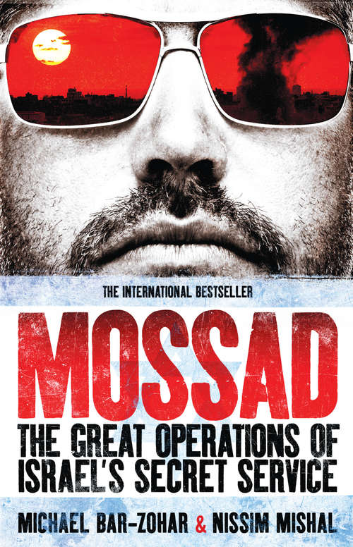 Book cover of Mossad: The Great Operations of Israel's Secret Service