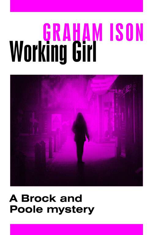 Book cover of Working Girl (Brock and Poole)