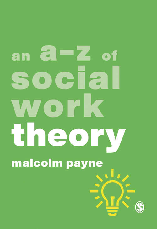 Book cover of An A-Z of Social Work Theory (First Edition) (A-Zs in Social Work Series)