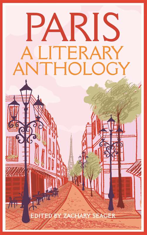 Book cover of Paris: A Literary Anthology