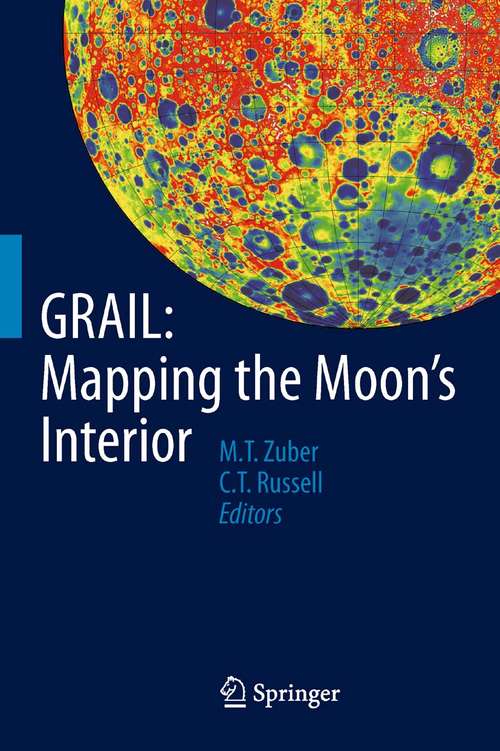 Book cover of GRAIL: Mapping The Moon's Interior (2014)
