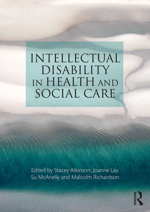 Book cover of Intellectual Disability in Health and Social Care