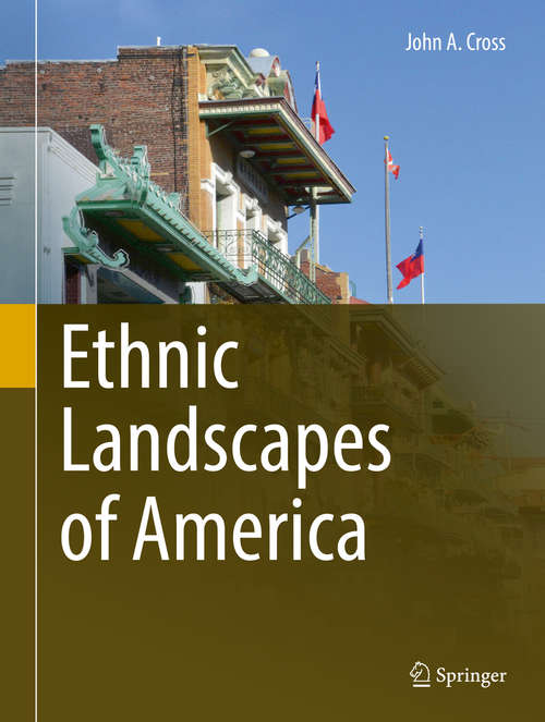 Book cover of Ethnic Landscapes of America