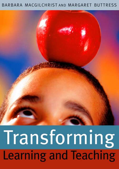 Book cover of Transforming Learning and Teaching: We can if...