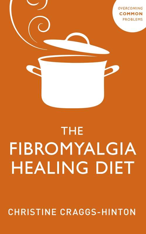Book cover of The Fibromyalgia Healing Diet