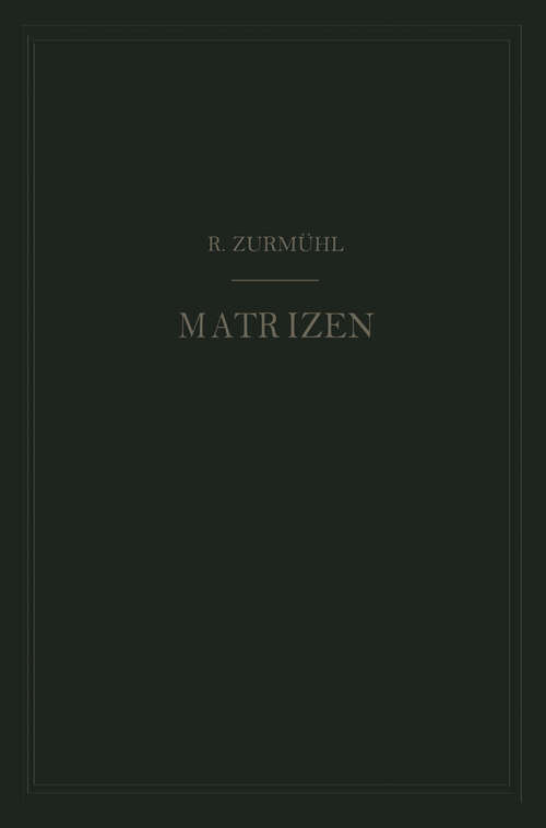 Book cover of Matrizen: Eine Darstellung für Ingenieure (1950)