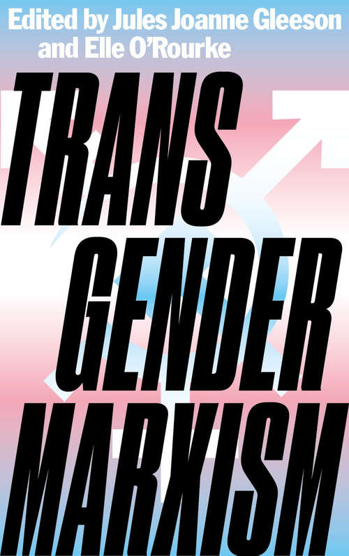 Book cover of Transgender Marxism