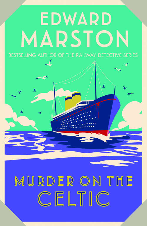 Book cover of Murder on the Celtic (Ocean Liner Mysteries #8)
