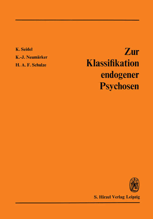 Book cover of Zur Klassifikation endogener Psychosen (1986)