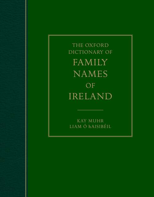 Book cover of The Oxford Dictionary of Family Names of Ireland