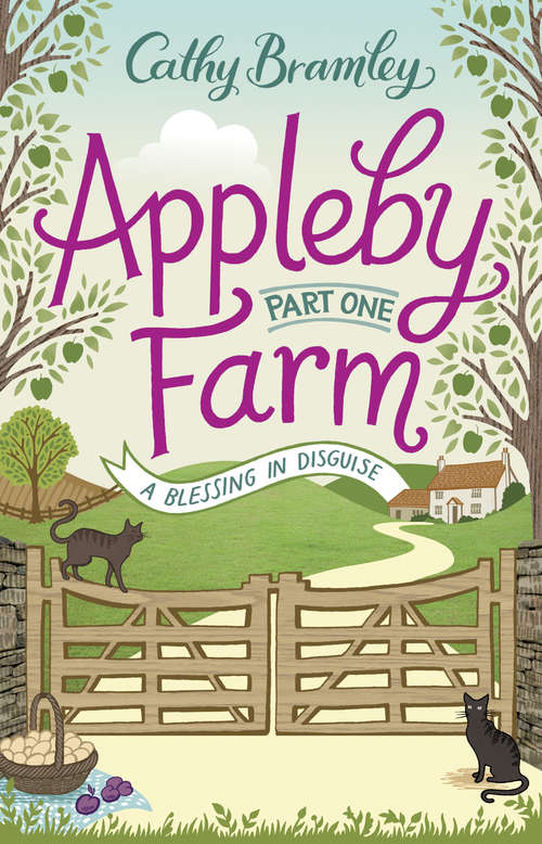 Book cover of Appleby Farm - Part One: A Blessing in Disguise (Appleby Farm)