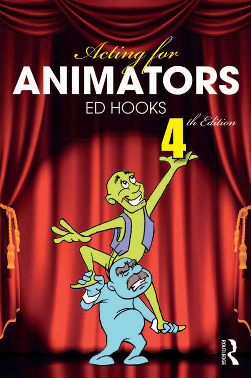 Book cover of Acting for Animators: 4th Edition (PDF)