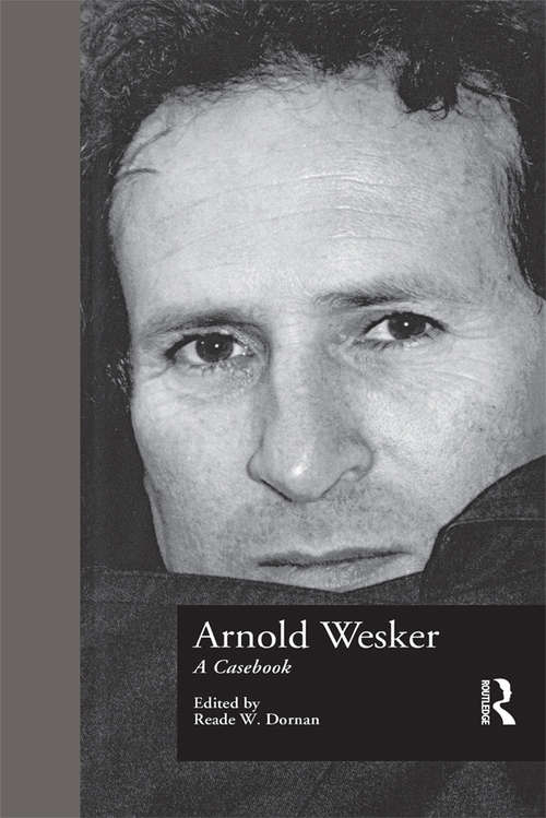 Book cover of Arnold Wesker: A Casebook