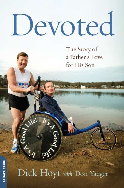 Book cover of Devoted: The Story of a Father's Love for His Son