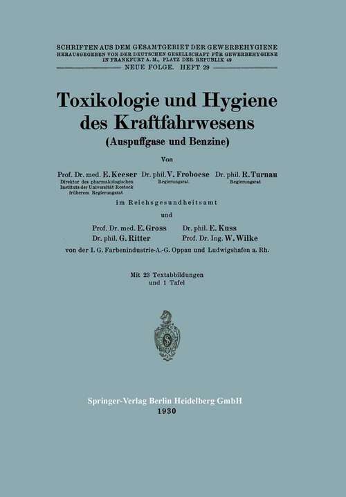 Book cover of Toxikologie und Hygiene des Kraftfahrwesens (1930) (Schriften aus dem Gesamtgebiet der Gewerbehygiene #29)