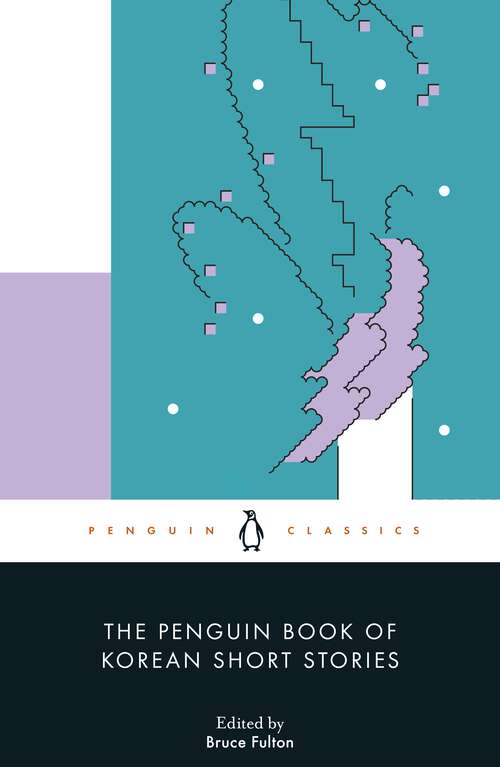 Book cover of The Penguin Book of Korean Short Stories