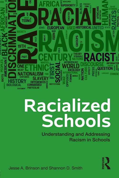 Book cover of Racialized Schools: Understanding and Addressing Racism in Schools