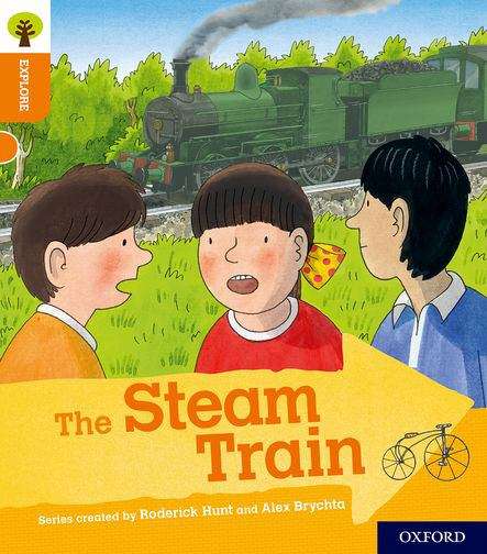 Book cover of Explore with Biff, Chip and Kipper, Level 6: The Steam Train (PDF)