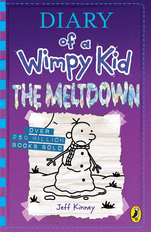 Book cover of Diary of a Wimpy Kid: The Meltdown (book #13)