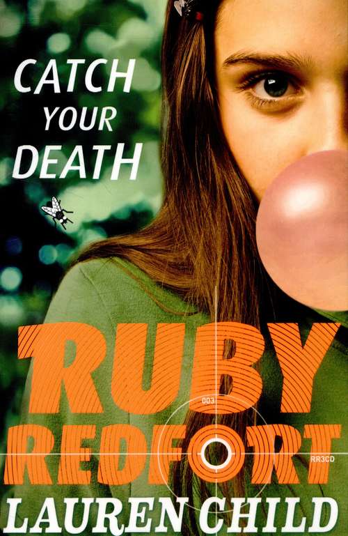Book cover of Ruby Redfort, Book 3: Catch Your Death (PDF)