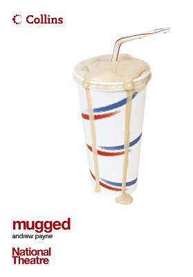 Book cover of Collins National Theatre Plays - Mugged (PDF)