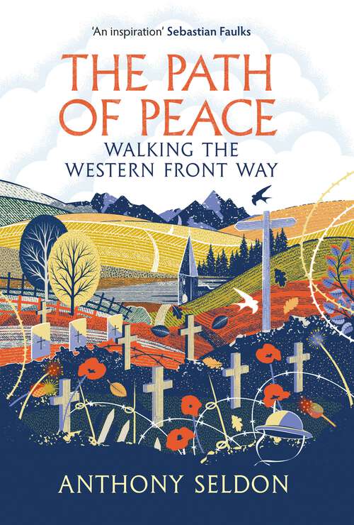 Book cover of The Path of Peace: Walking the Western Front Way (Main)